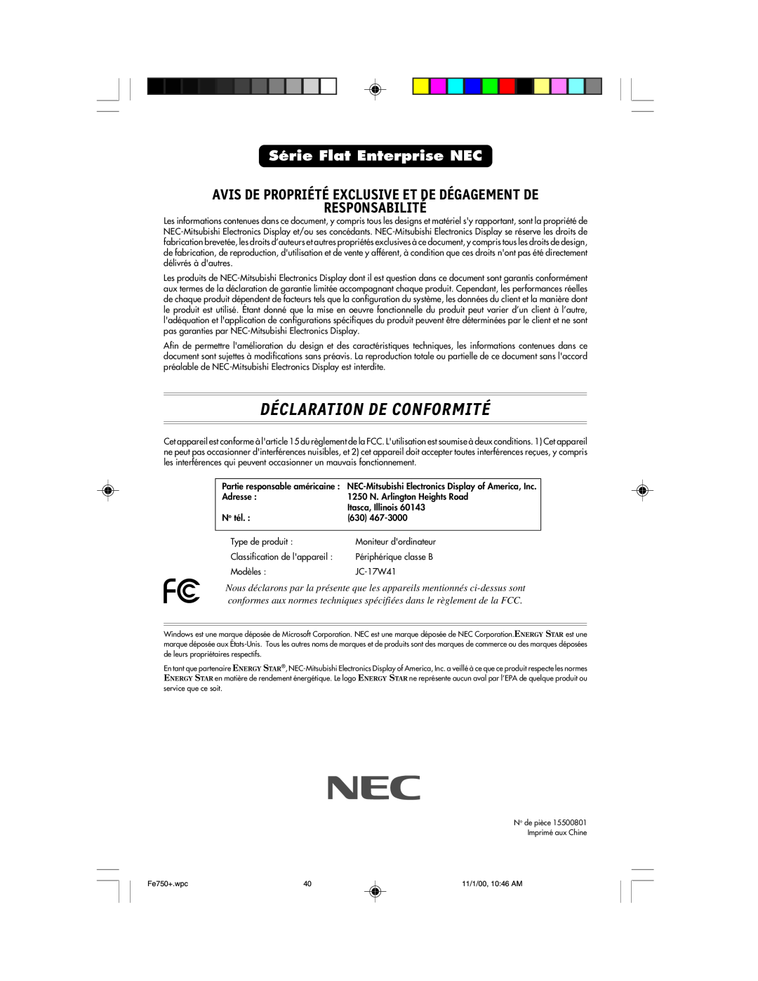 NEC FE750 Plus user manual Déclaration De Conformité, Avis De Propriété Exclusive Et De Dégagement De Responsabilité 