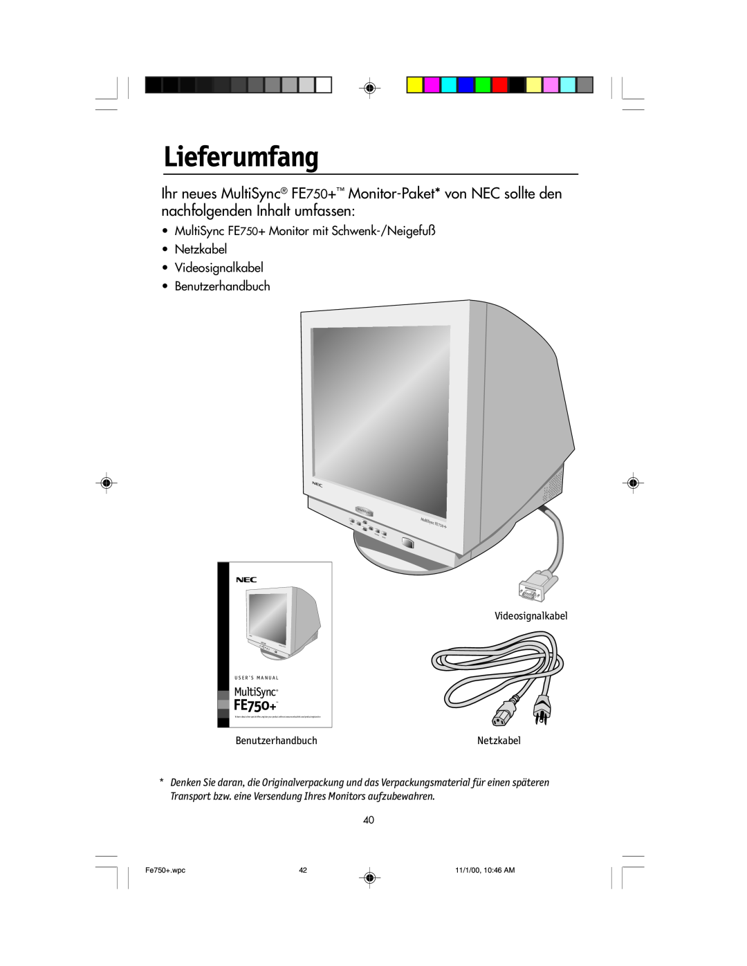 NEC FE750 Plus user manual Lieferumfang, FE750+, Benutzerhandbuch, Videosignalkabel Netzkabel, Fe750+.wpc, 11/1/00, 1046 AM 