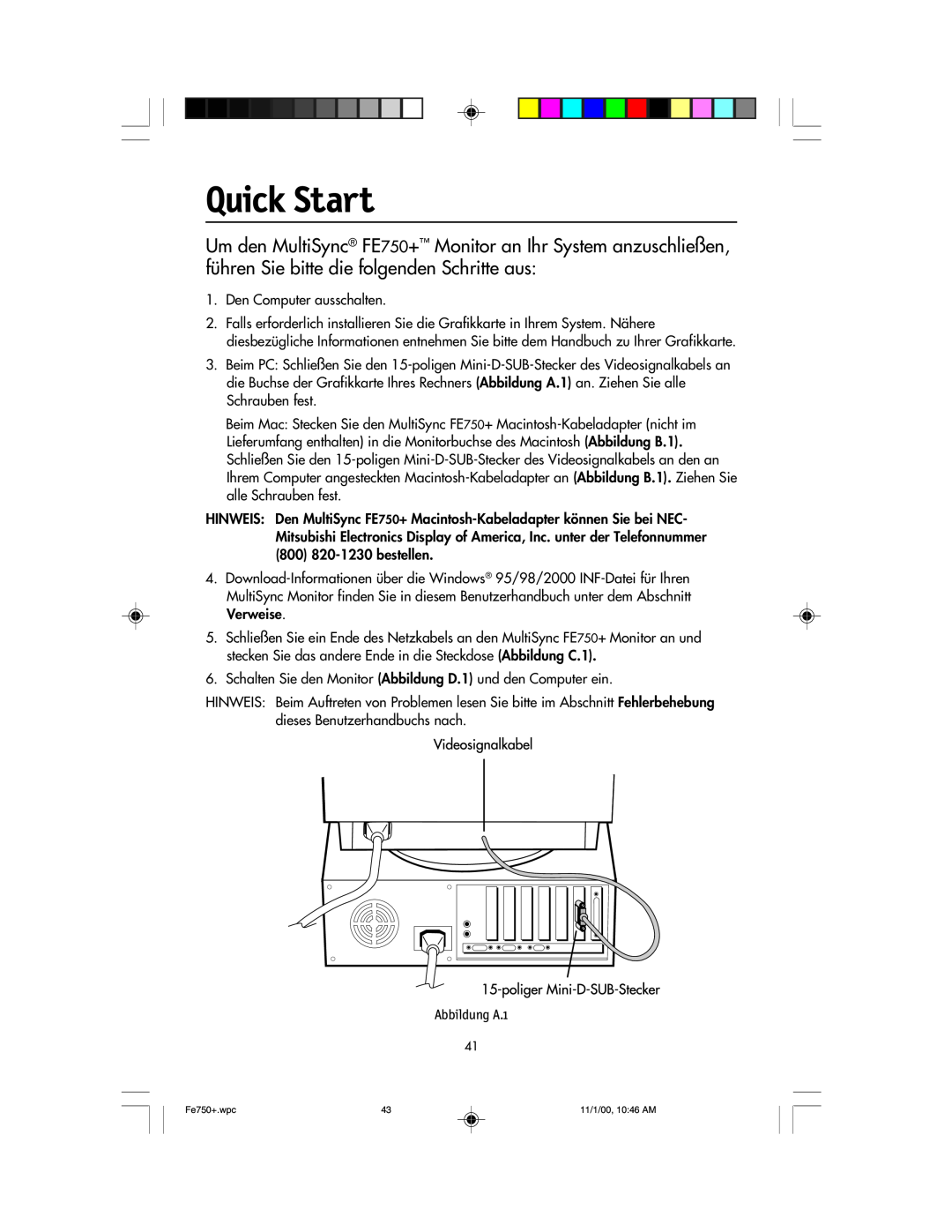 NEC FE750 Plus user manual Quick Start, Abbildung A.1 