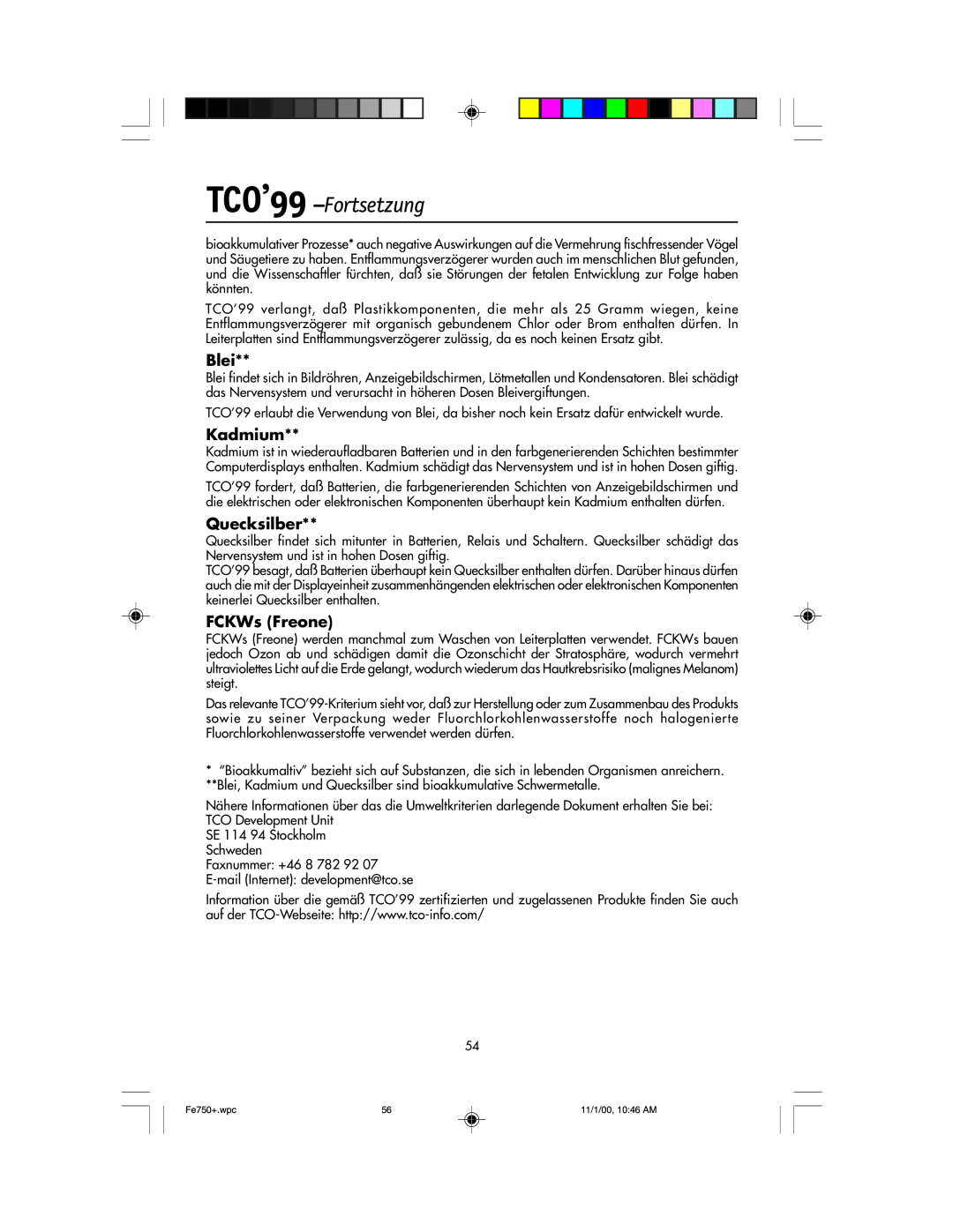 NEC FE750 Plus user manual TCO’99 -Fortsetzung, Blei, Kadmium, Quecksilber, FCKWs Freone 