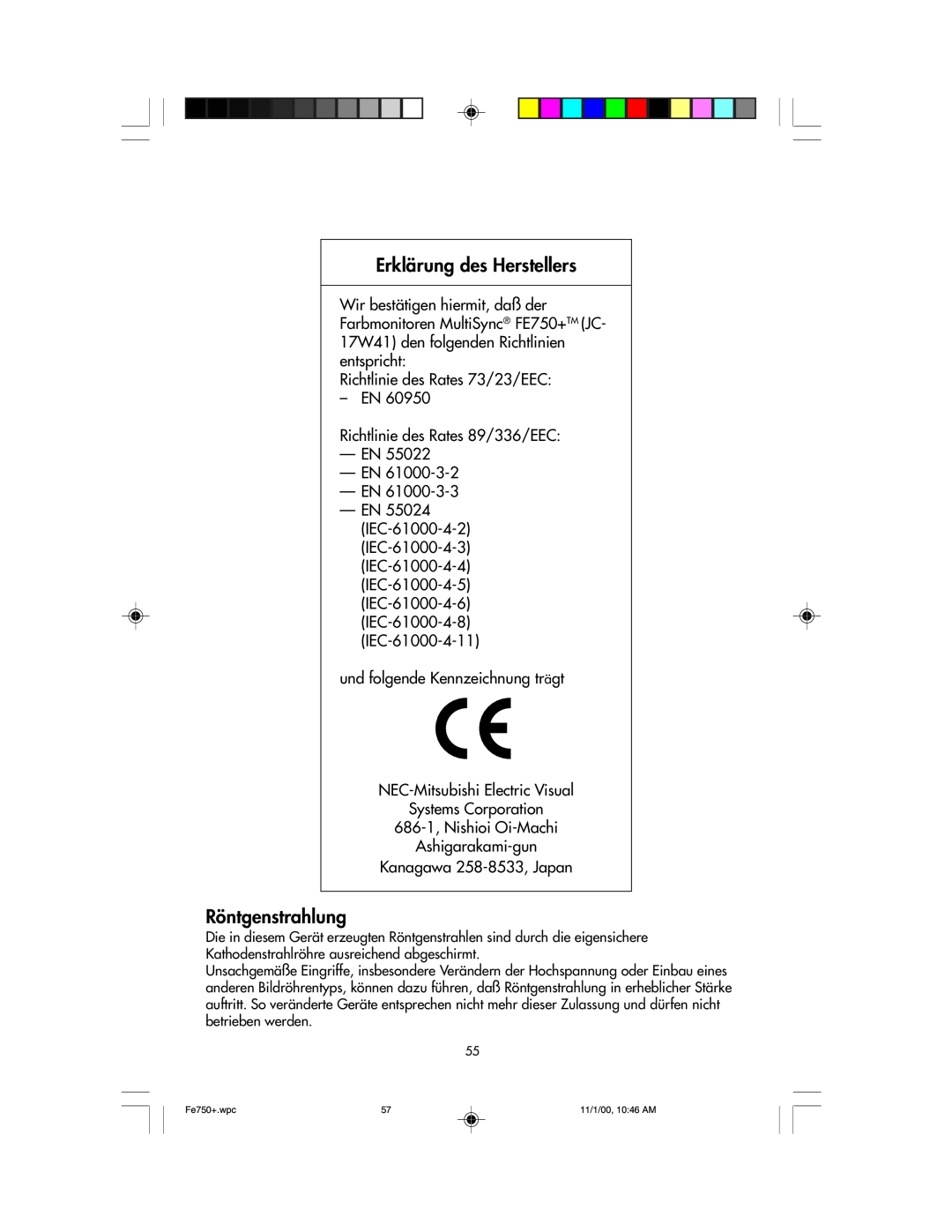 NEC FE750 Plus user manual Erklärung des Herstellers, Röntgenstrahlung 