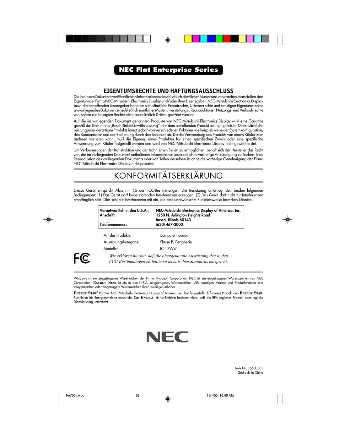 NEC FE750 Plus user manual Eigentumsrechte Und Haftungsausschluss, NEC Flat Enterprise Series, Konformitätserklärung 