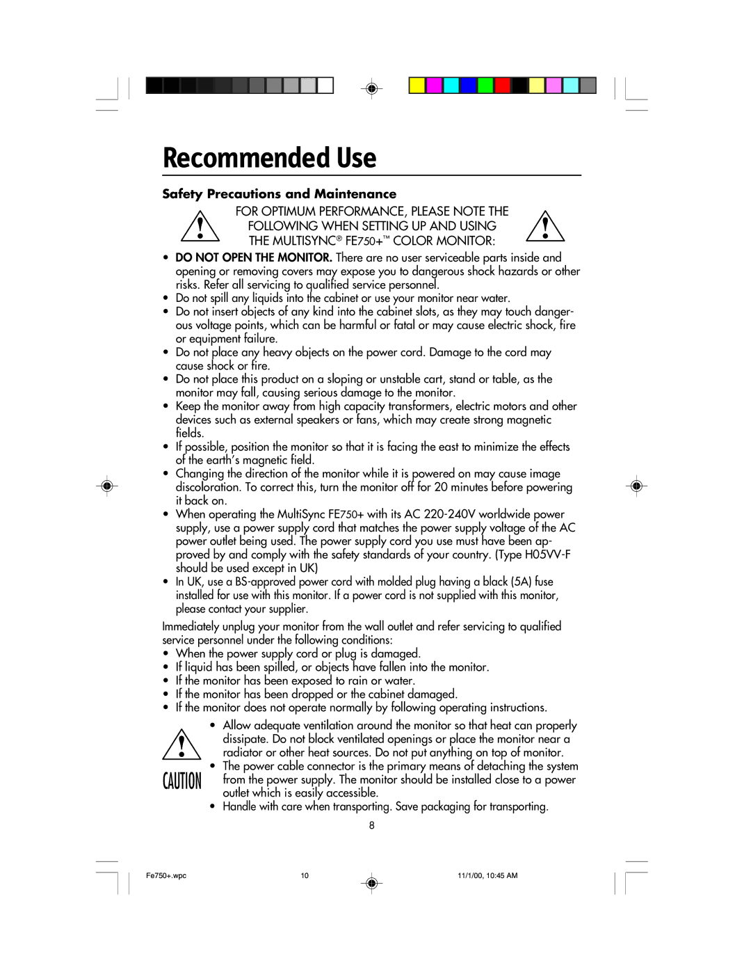 NEC FE750 Plus user manual Recommended Use, Safety Precautions and Maintenance 