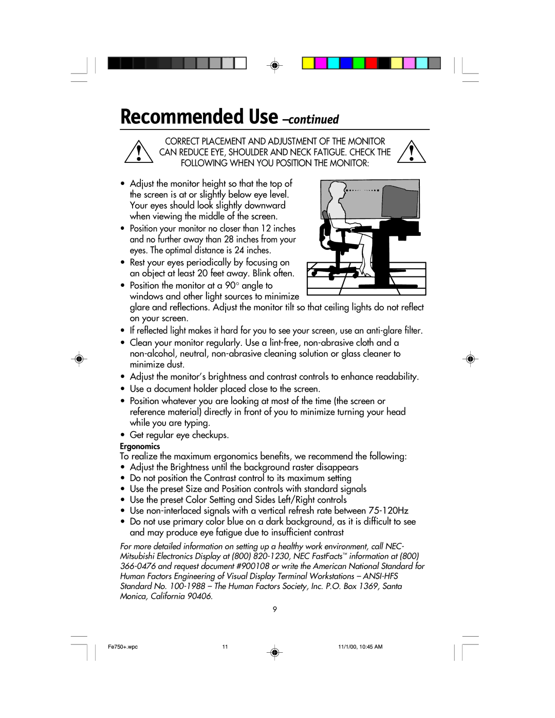 NEC FE750 Plus user manual Adjust the monitor height so that the top 