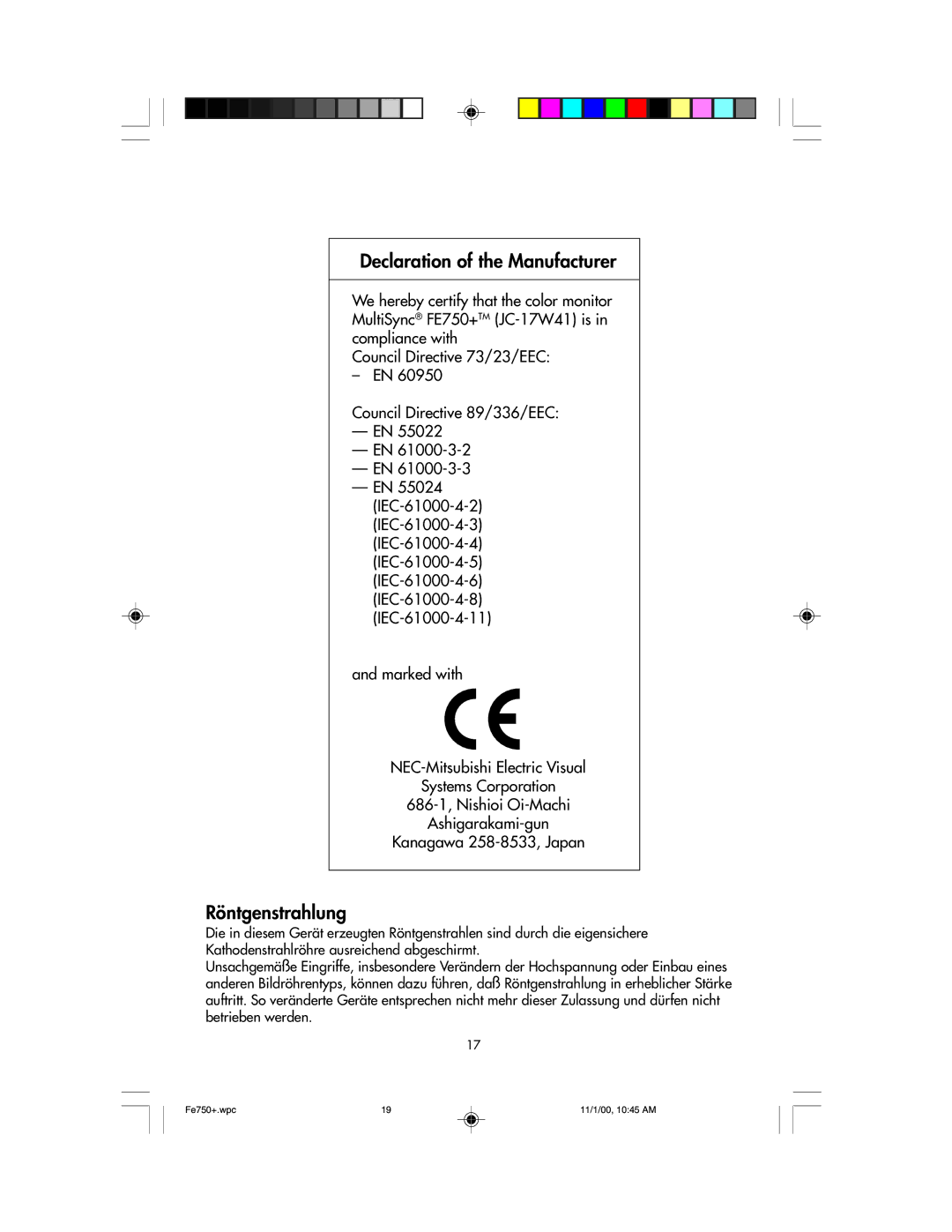 NEC FE750 Plus user manual Declaration of the Manufacturer 