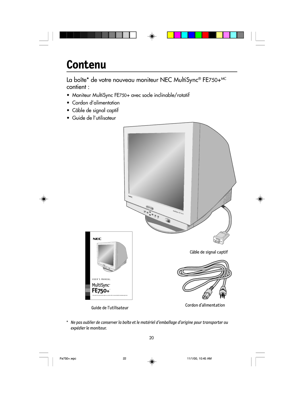 NEC FE750 Plus user manual Contenu, FE750 + 