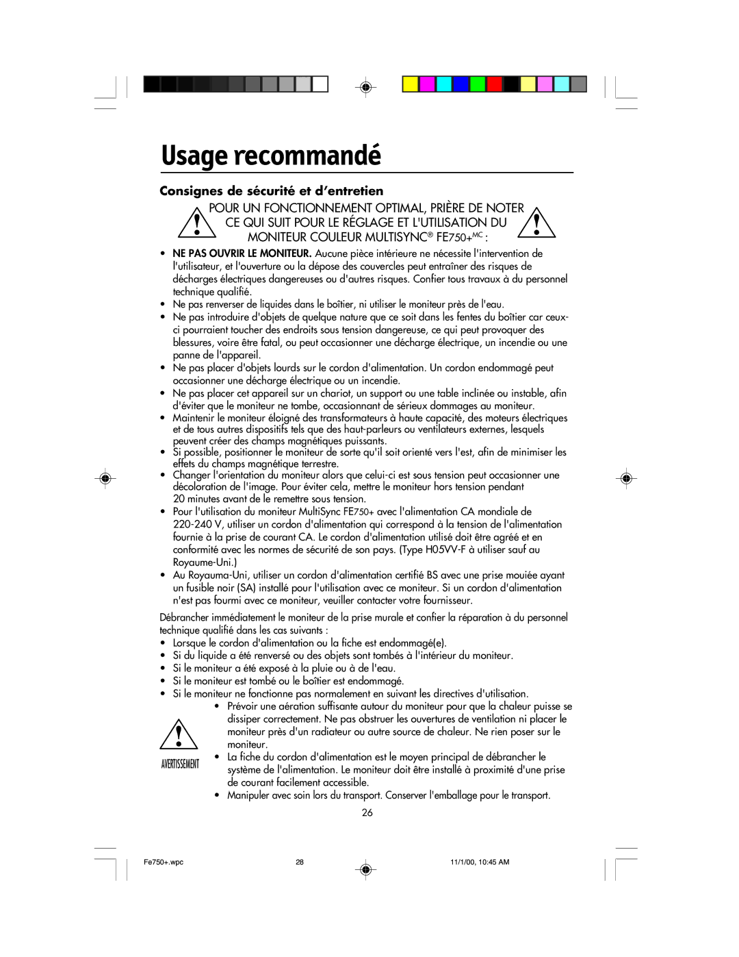 NEC FE750 Plus user manual Usage recommandé, Consignes de sécurité et d’entretien 