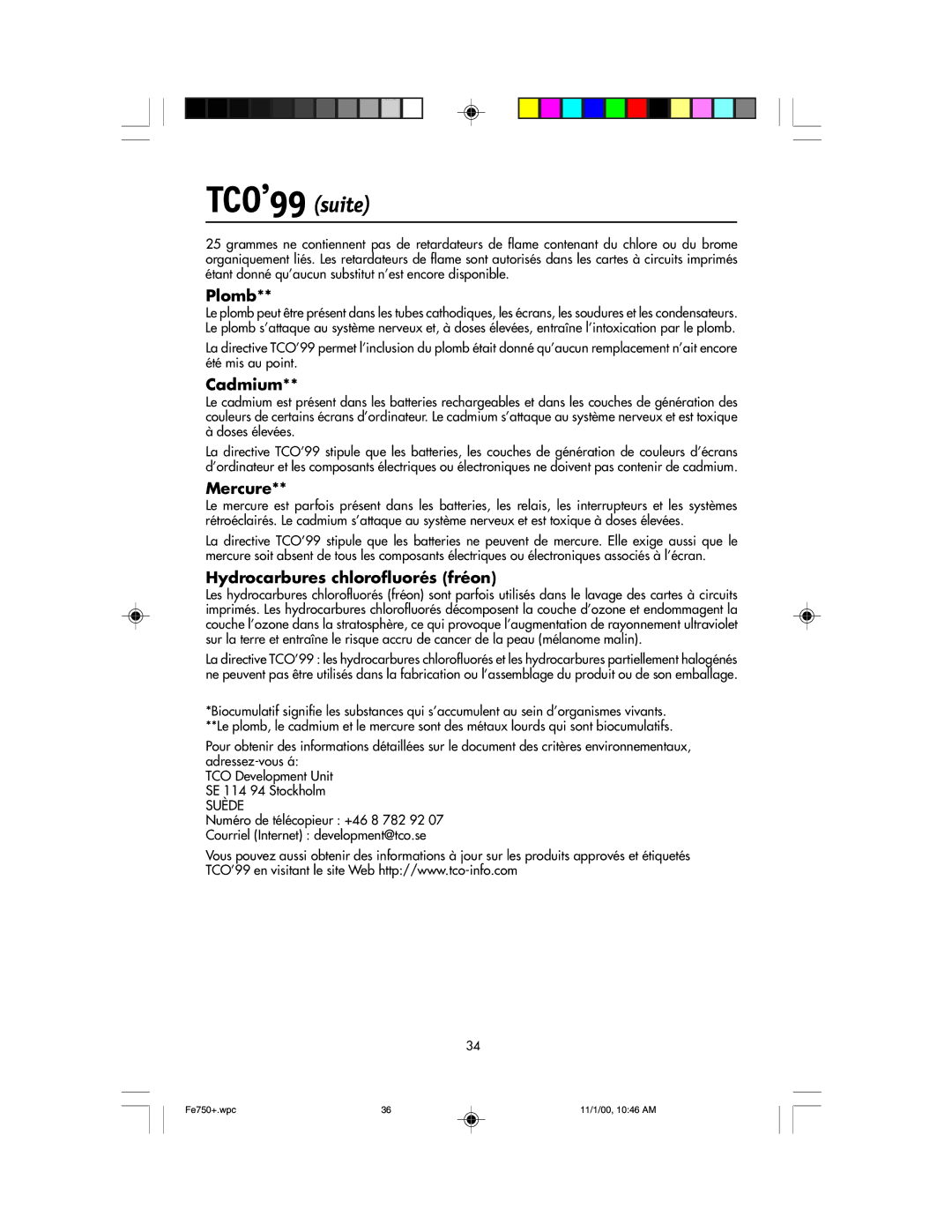 NEC FE750 Plus user manual TCO’99 suite, Plomb, Cadmium, Mercure, Hydrocarbures chlorofluorés fréon 