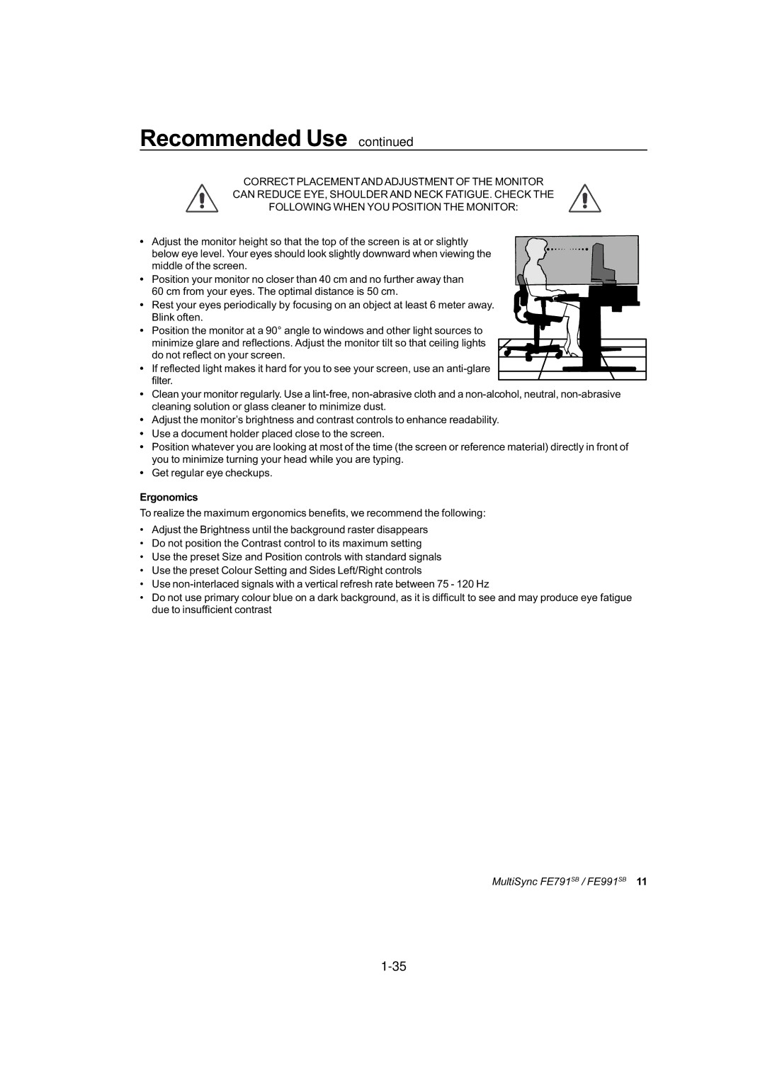 NEC FE791SB, FE991SB user manual Ergonomics 