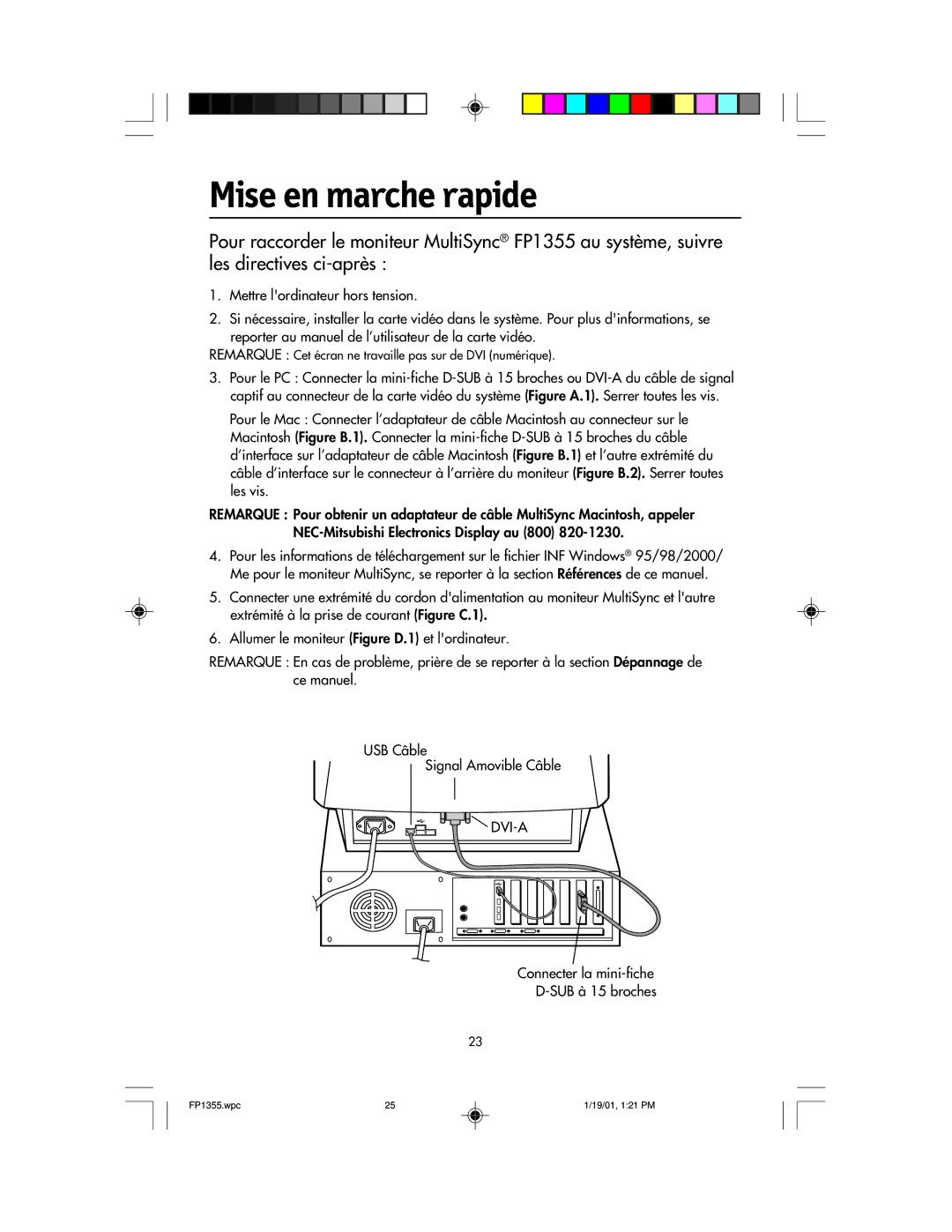 NEC FP1355 user manual Mise en marche rapide 