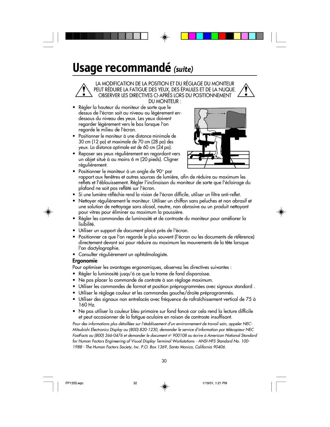 NEC FP1355 user manual Usage recommandé suite, Ergonomie 