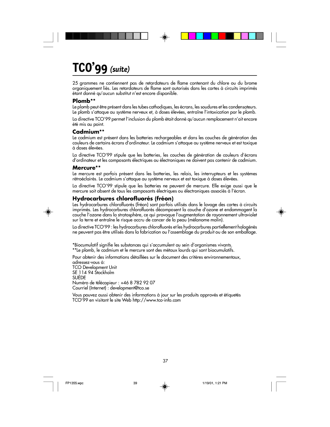 NEC FP1355 user manual TCO’99 suite, Plomb, Cadmium, Mercure, Hydrocarbures chlorofluorés fréon 