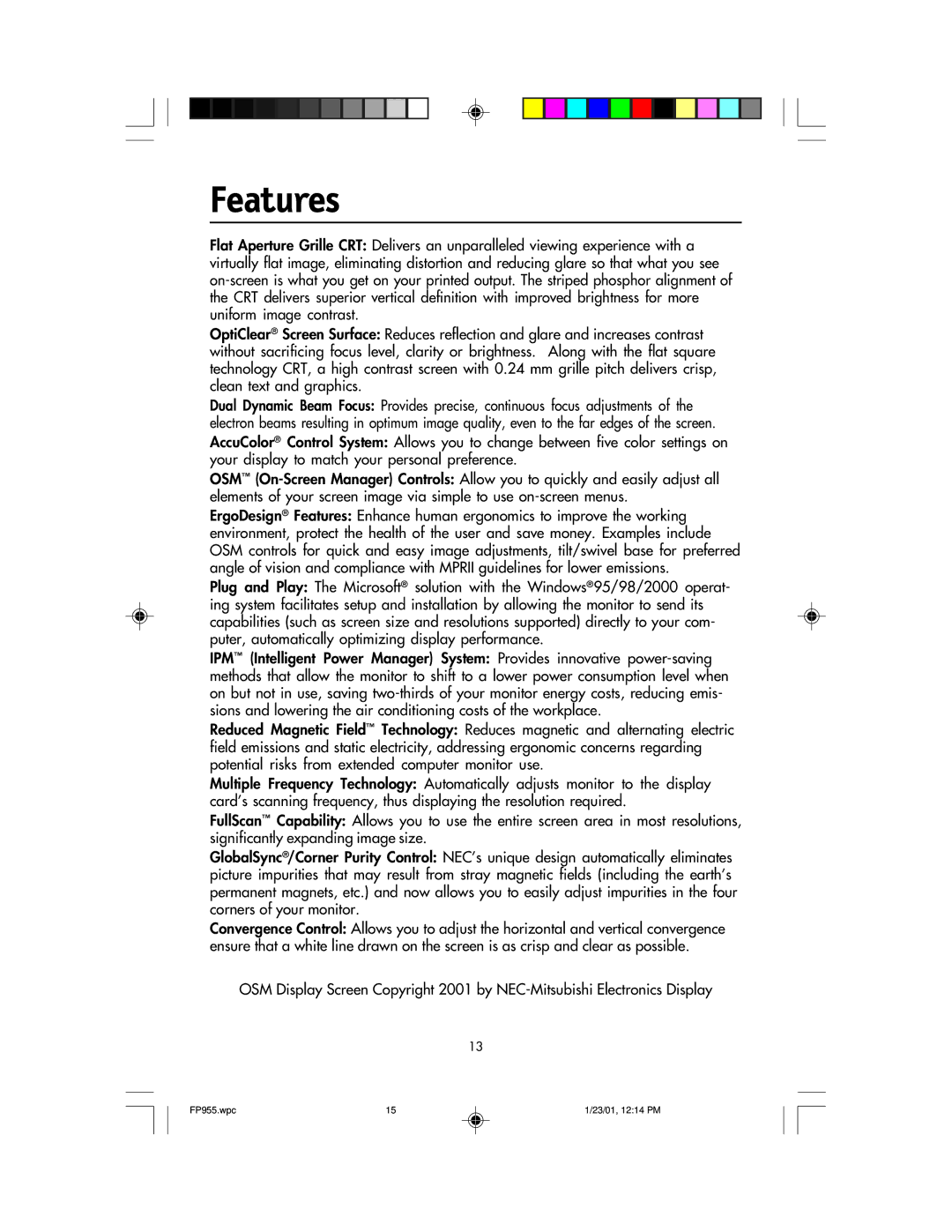 NEC FP955 user manual Features 