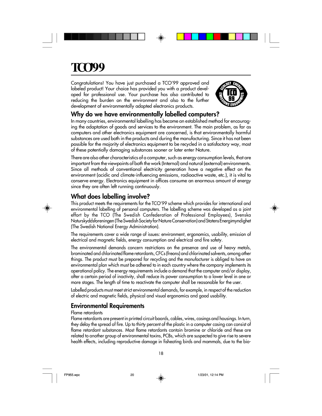 NEC FP955 user manual TCO’99, Why do we have environmentally labelled computers? 