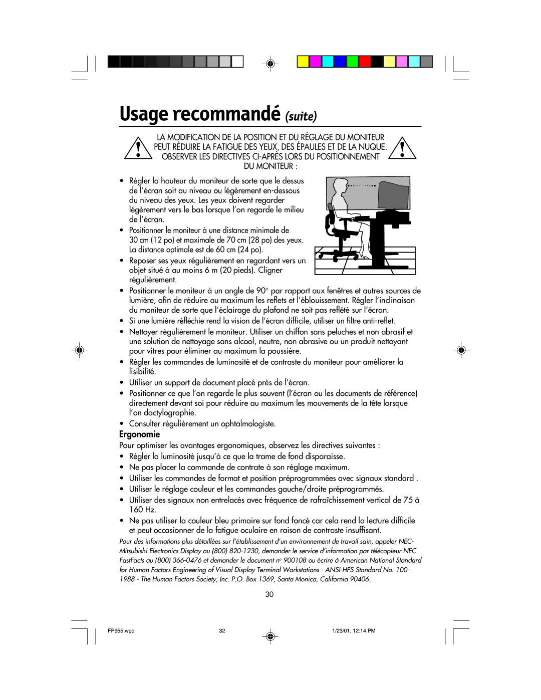 NEC FP955 user manual Usage recommandé suite, Ergonomie 