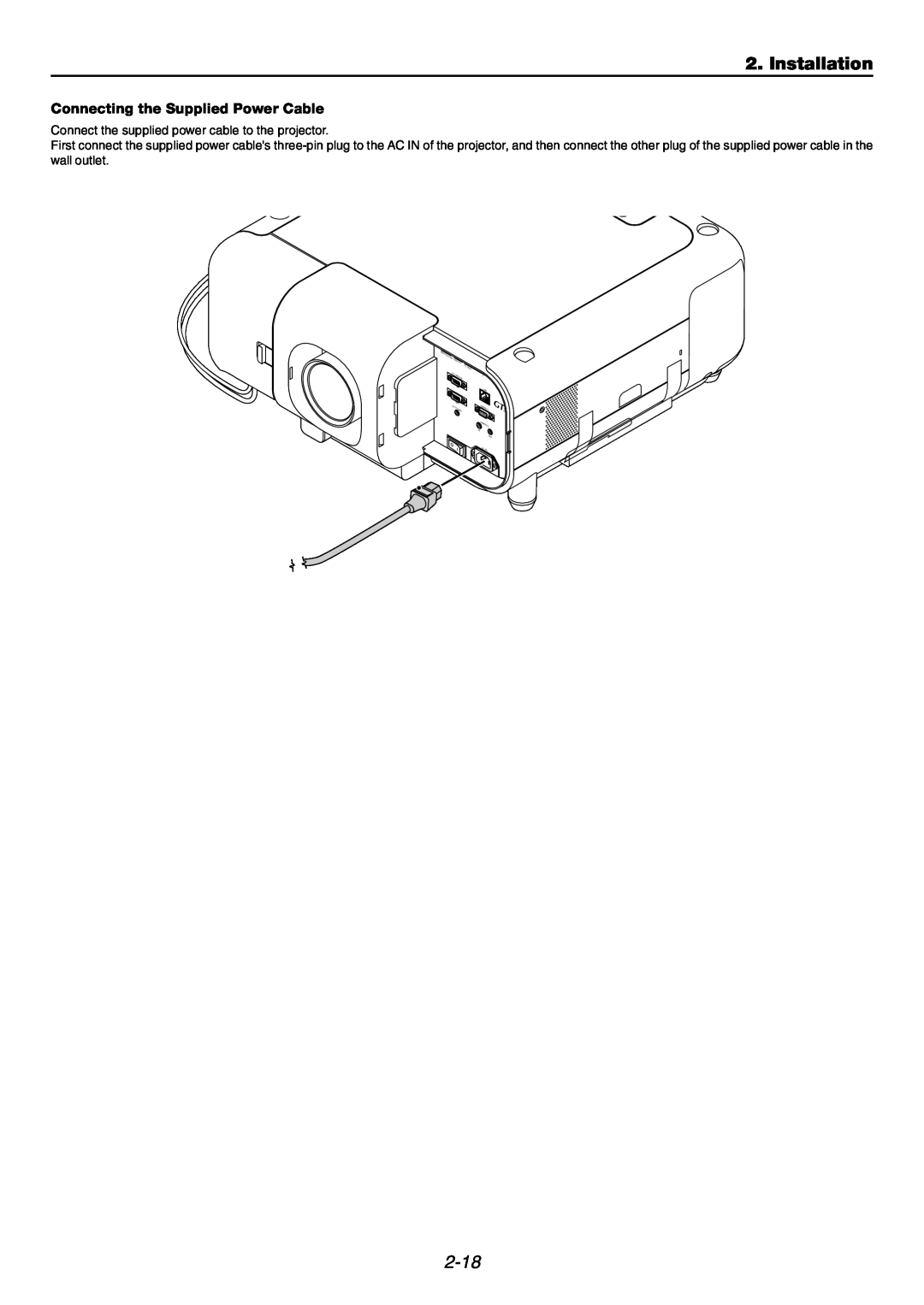 NEC GT6000 user manual Installation, 2-18, Connecting the Supplied Power Cable 