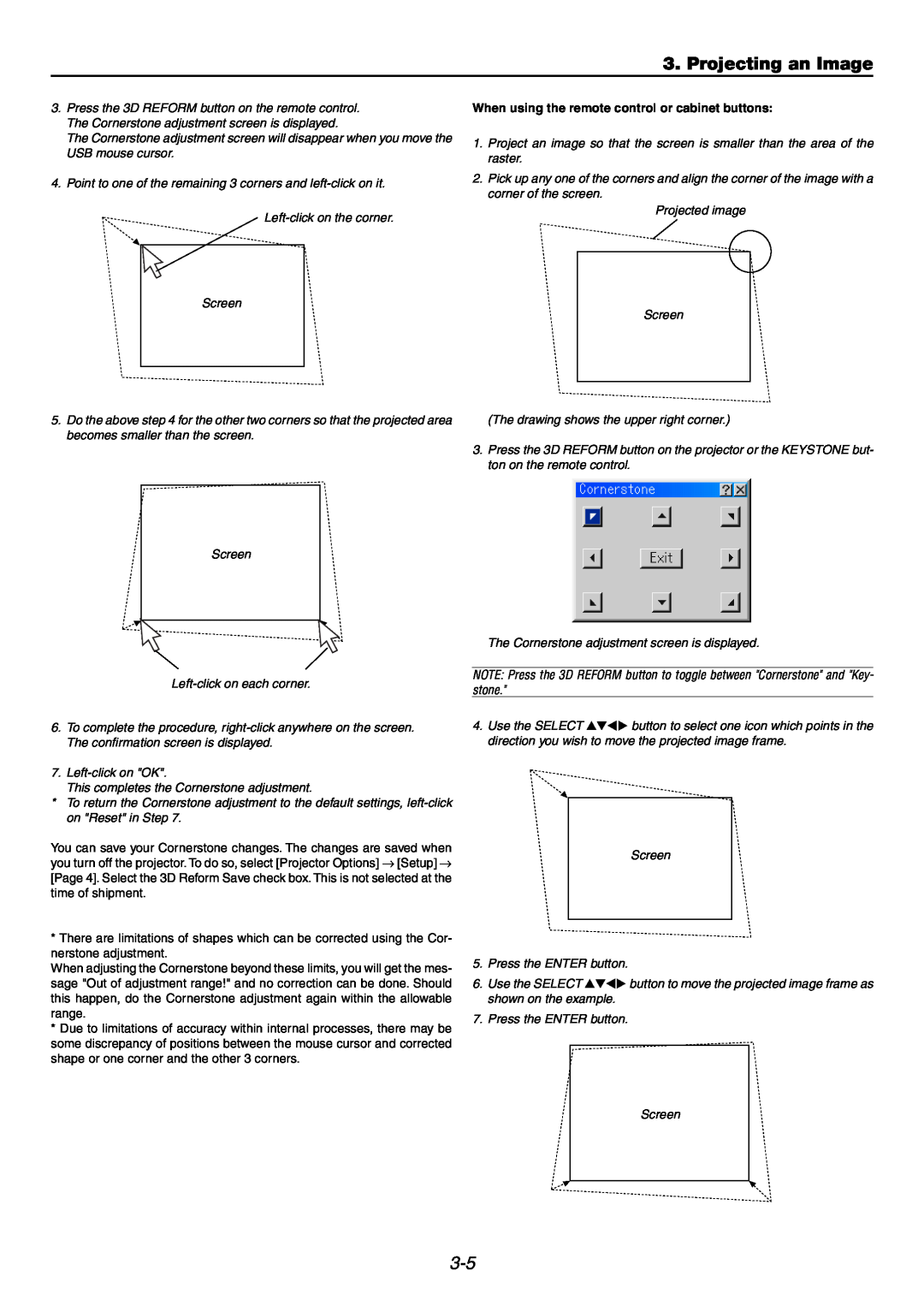 NEC GT6000 user manual Projecting an Image, When using the remote control or cabinet buttons 