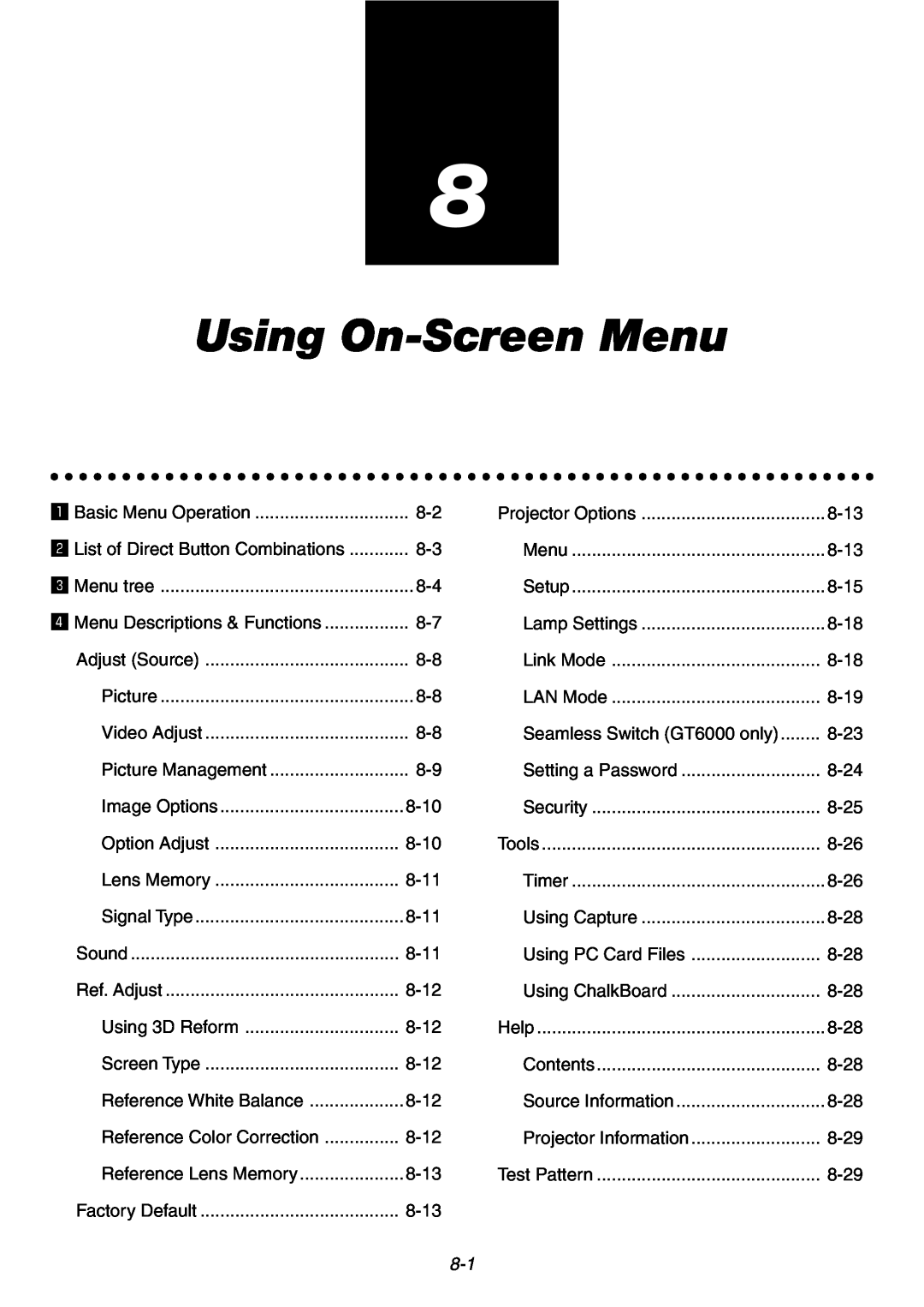 NEC GT6000 user manual Using On-ScreenMenu 