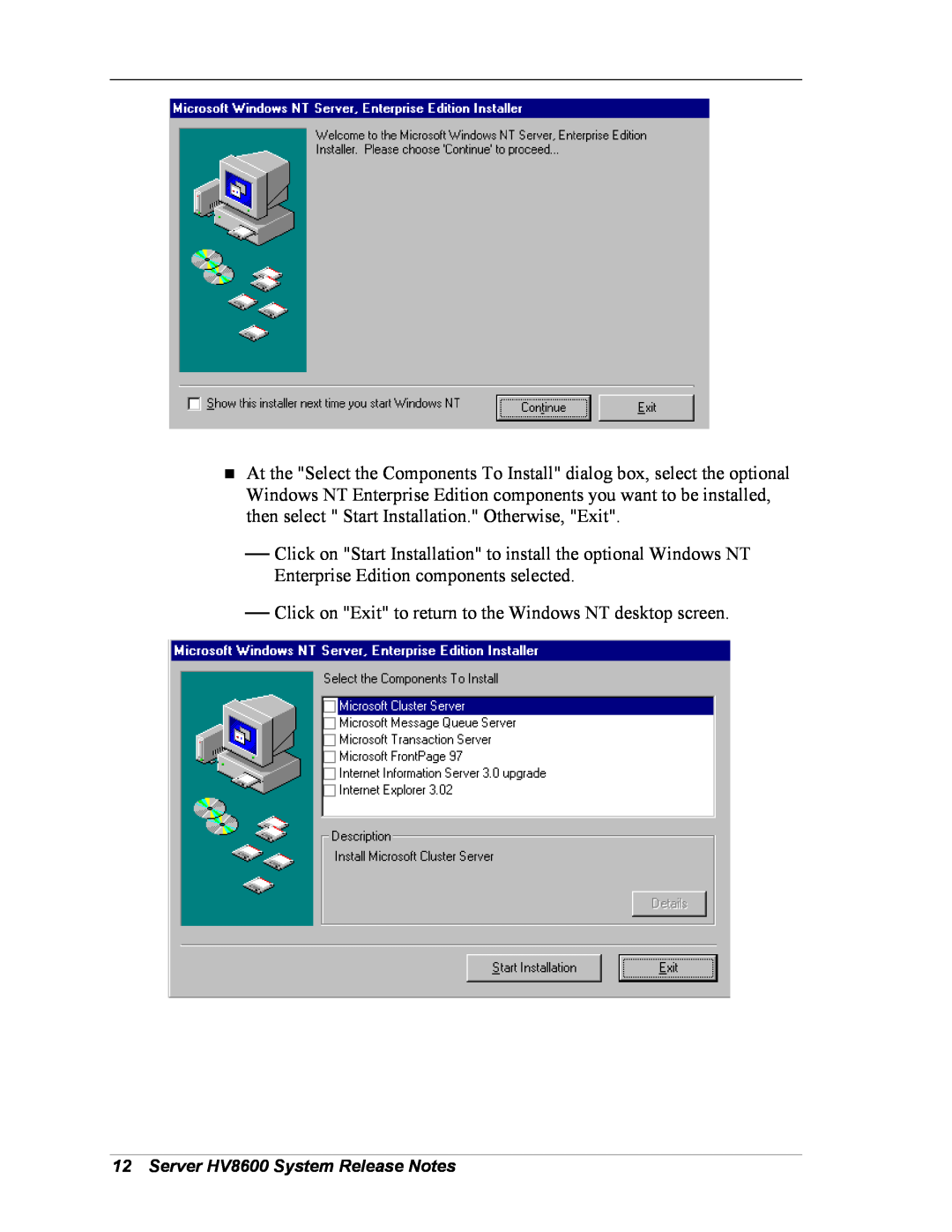 NEC HV8600 manual  Click on Exit to return to the Windows NT desktop screen 