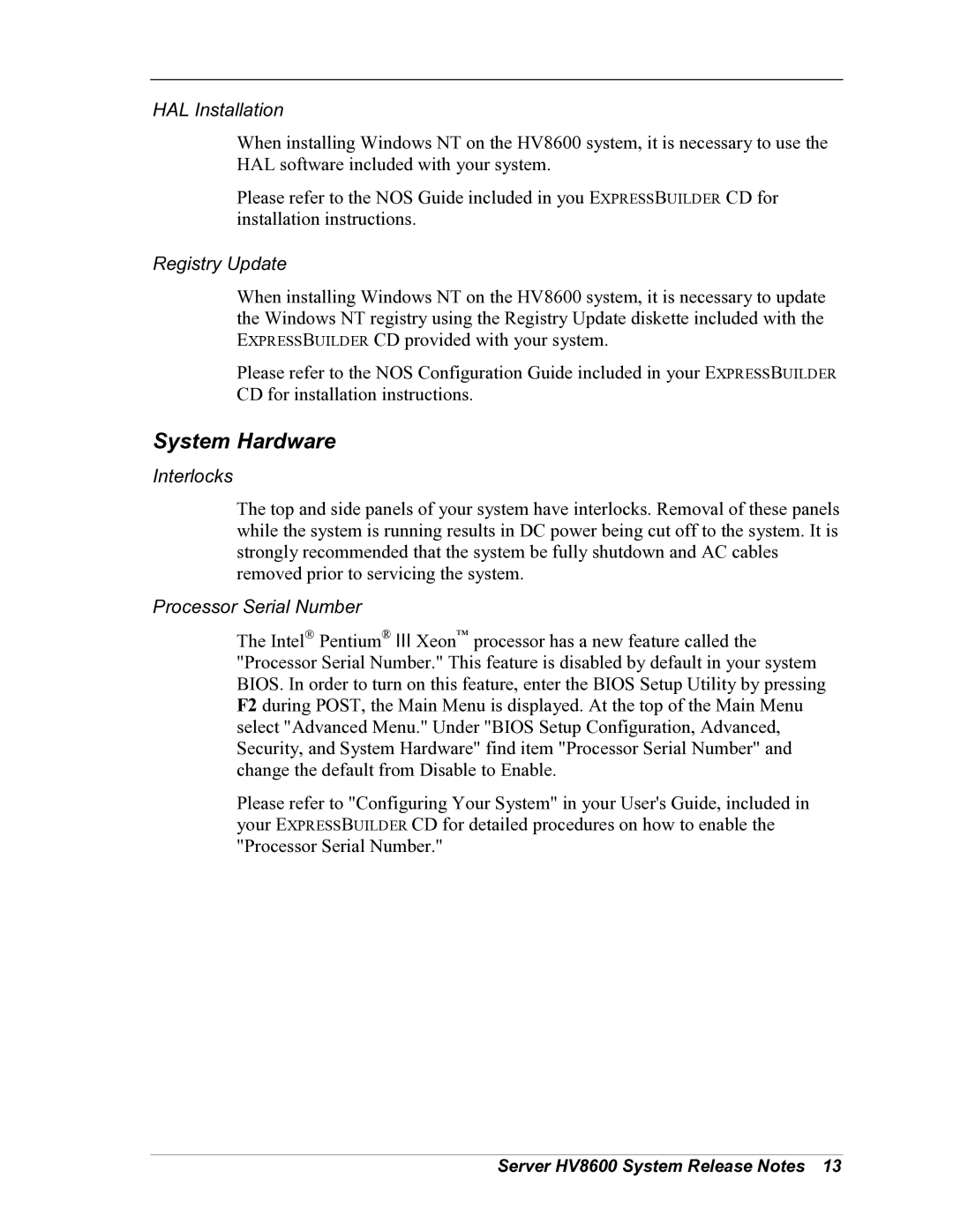NEC HV8600 manual System Hardware, HAL Installation, Registry Update, Interlocks, Processor Serial Number 