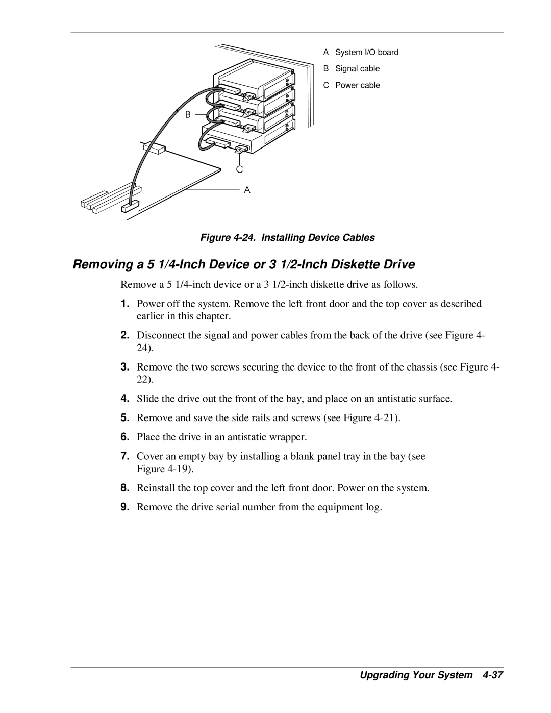 NEC HX4500 manual Removing a 5 1/4-Inch Device or 3 1/2-Inch Diskette Drive, Installing Device Cables 