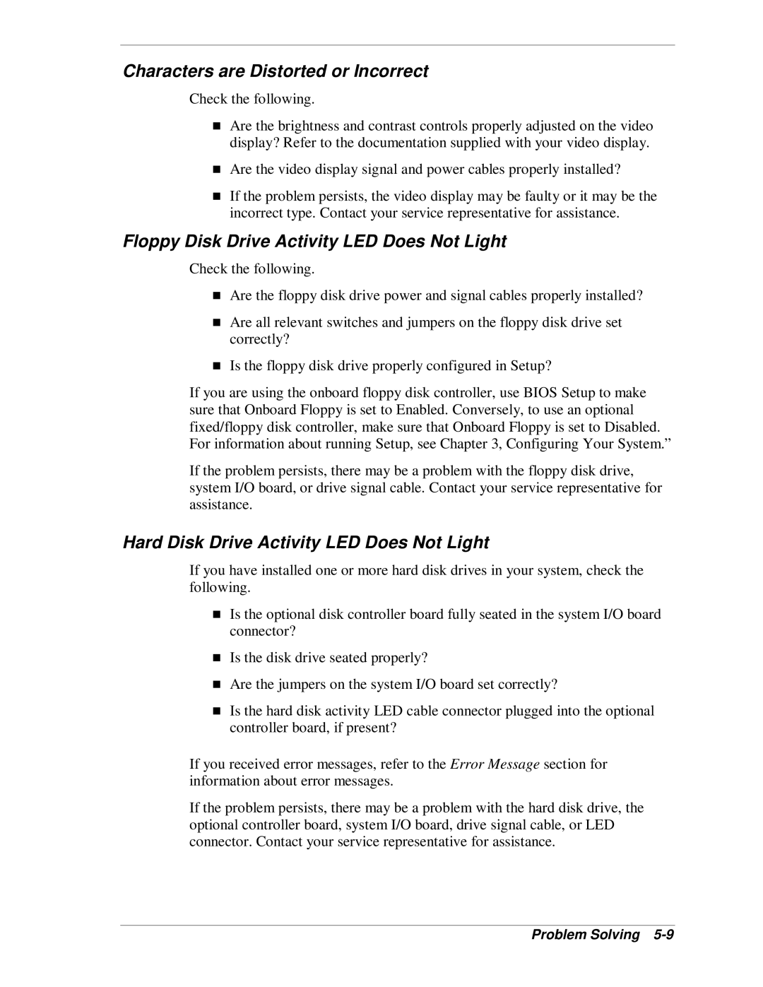 NEC HX4500 manual Characters are Distorted or Incorrect, Floppy Disk Drive Activity LED Does Not Light 