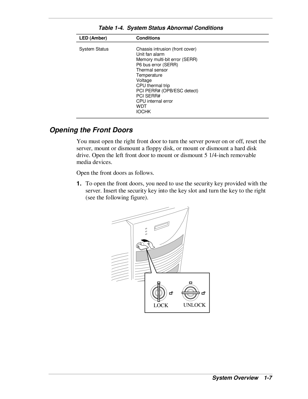 NEC HX4500 manual Opening the Front Doors, System Status Abnormal Conditions, LED Amber Conditions 