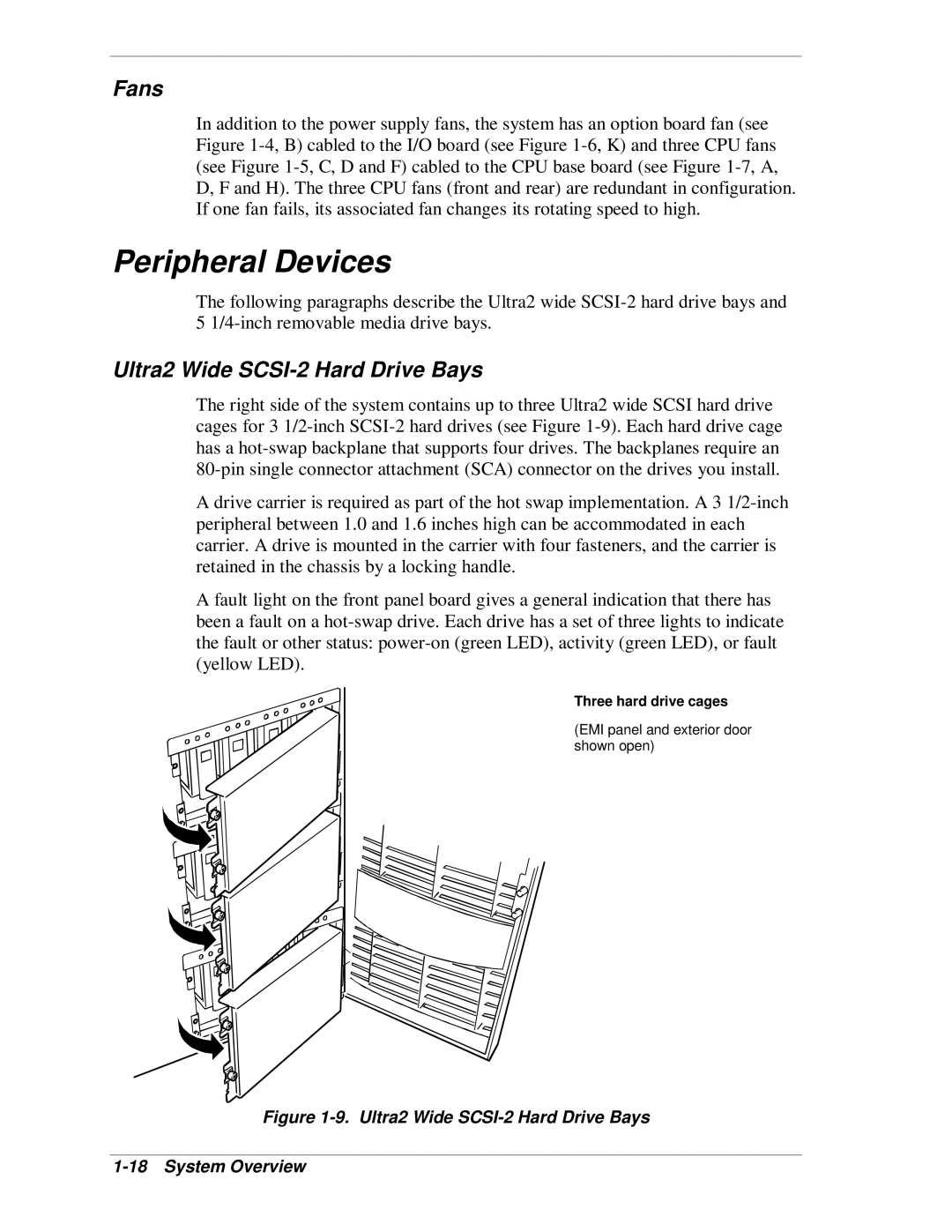 NEC HX4500 manual Peripheral Devices, Fans, Ultra2 Wide SCSI-2 Hard Drive Bays, Three hard drive cages 