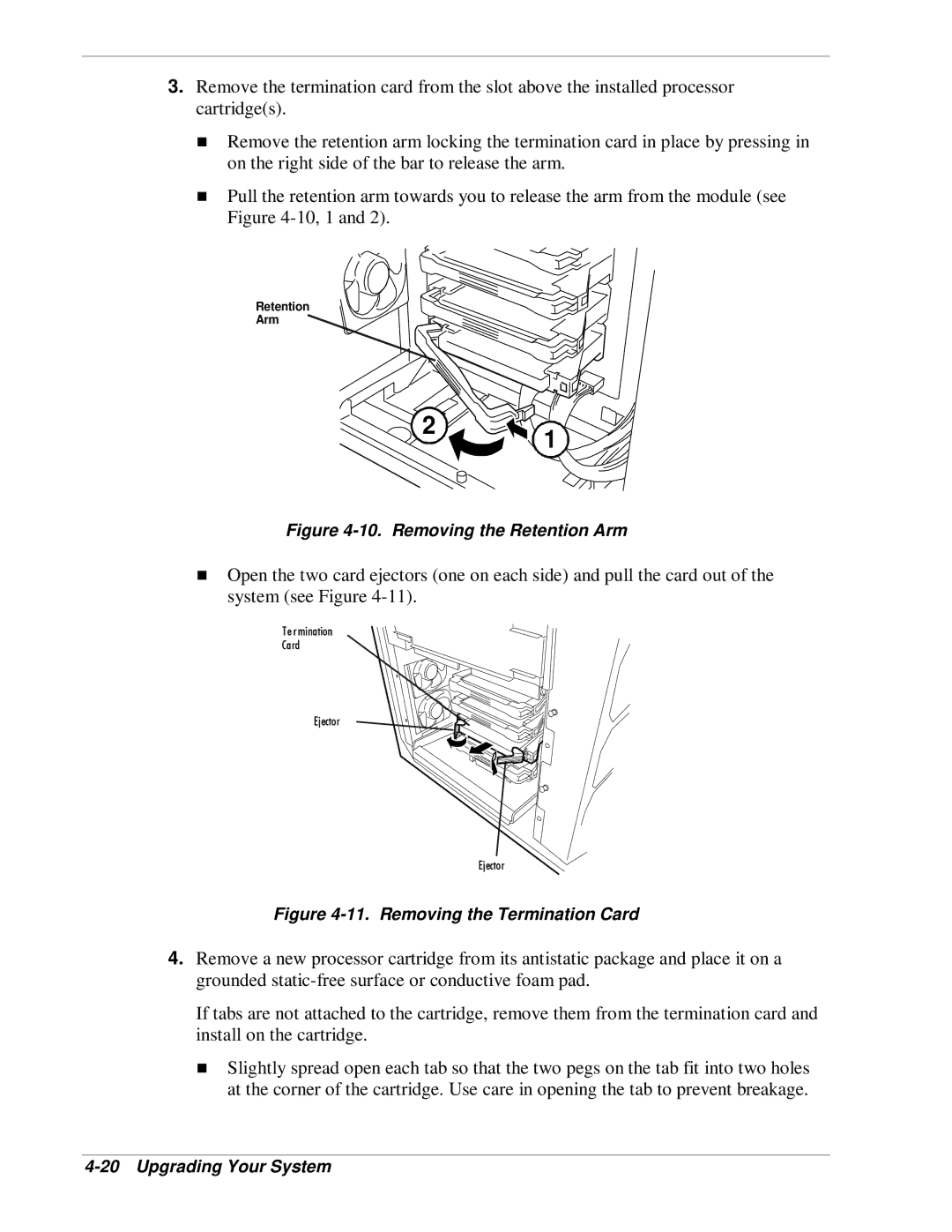 NEC HX4500 manual Removing the Retention Arm 