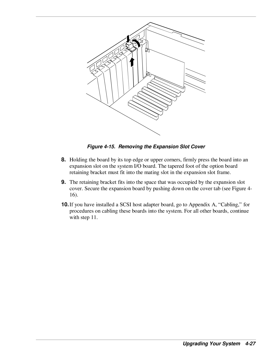 NEC HX4500 manual Removing the Expansion Slot Cover 