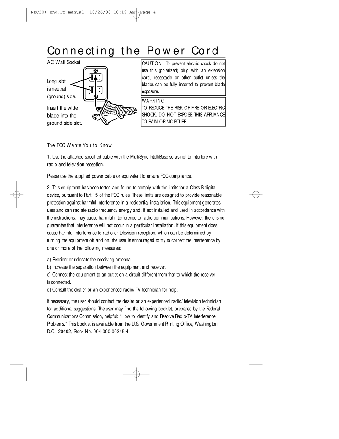 NEC IB-USB, A3844 user manual Connecting the Power Cord, FCC Wants You to Know 