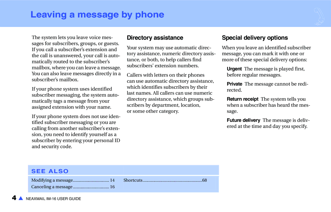 NEC IM-16 manual Leaving a message by phone, Directory assistance, Special delivery options 