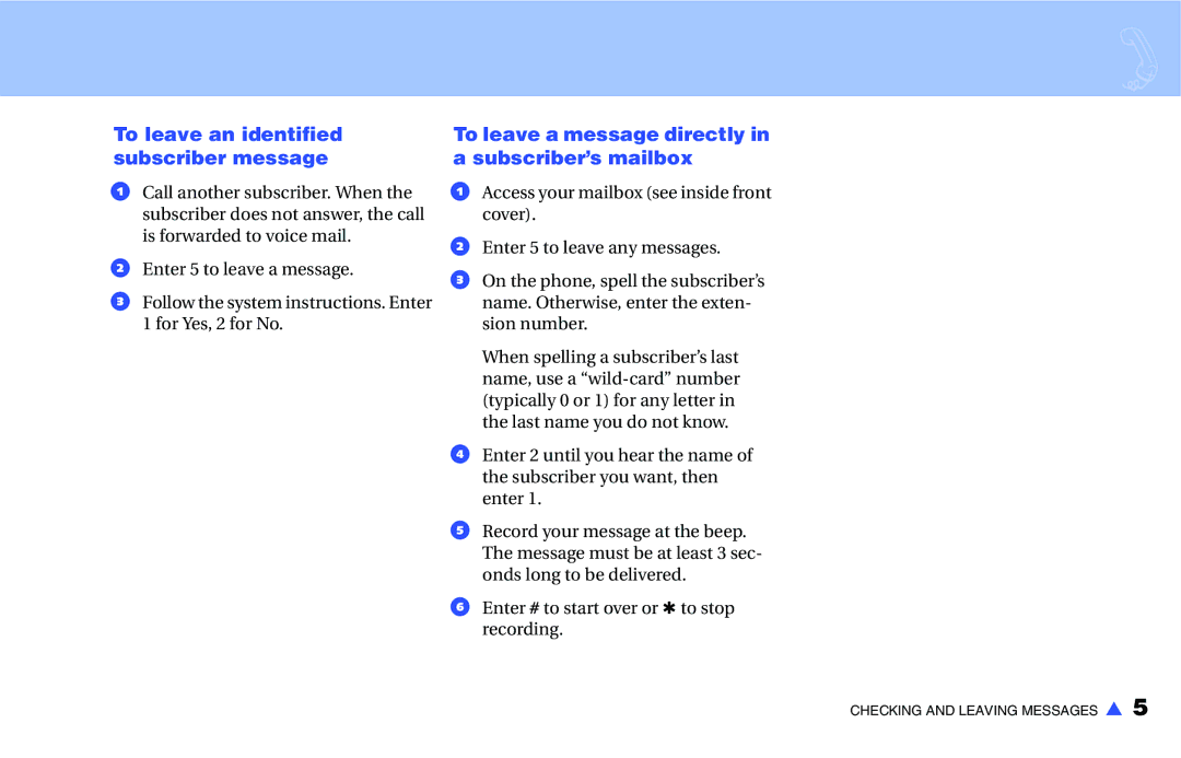 NEC IM-16 manual To leave an identified subscriber message, To leave a message directly in a subscriber’s mailbox 