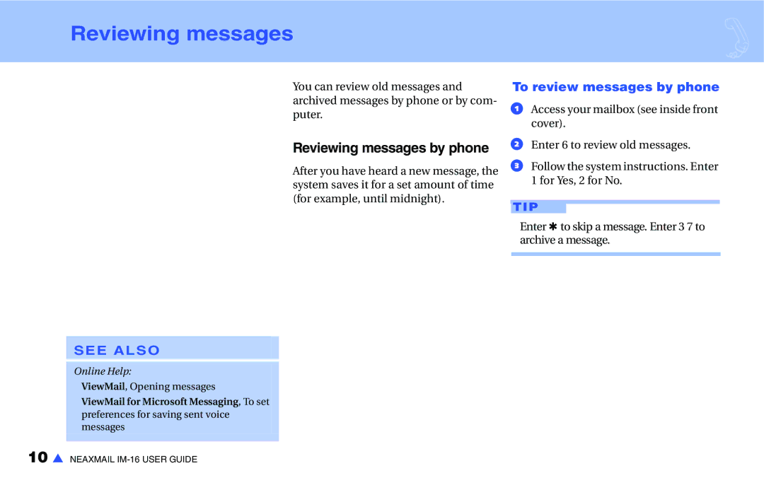 NEC IM-16 manual Reviewing messages by phone, To review messages by phone 