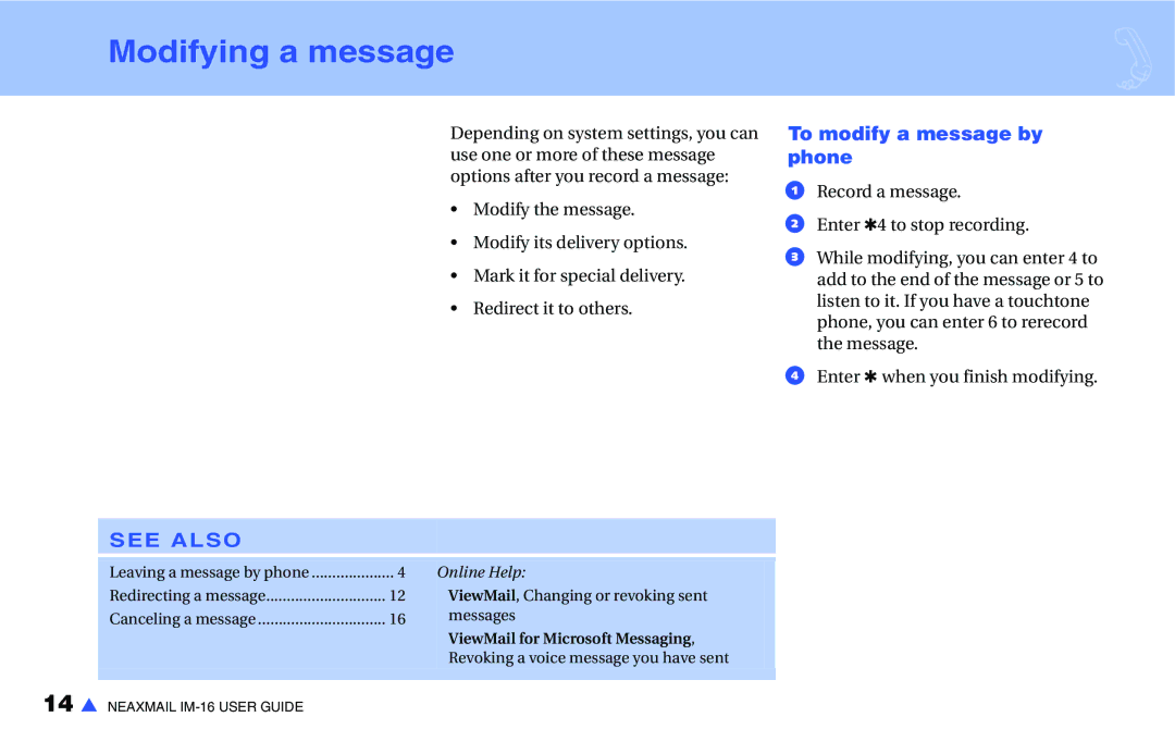 NEC IM-16 manual Modifying a message, To modify a message by phone 