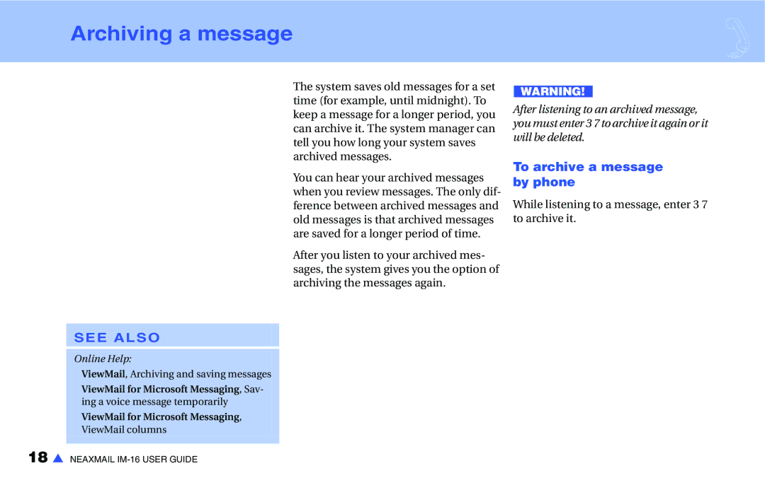 NEC IM-16 manual Archiving a message, To archive a message by phone 