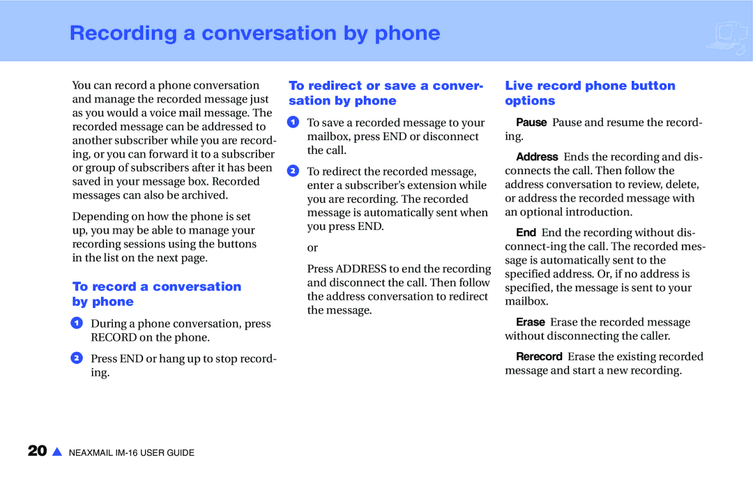 NEC IM-16 manual Recording a conversation by phone, To record a conversation by phone, Live record phone button options 