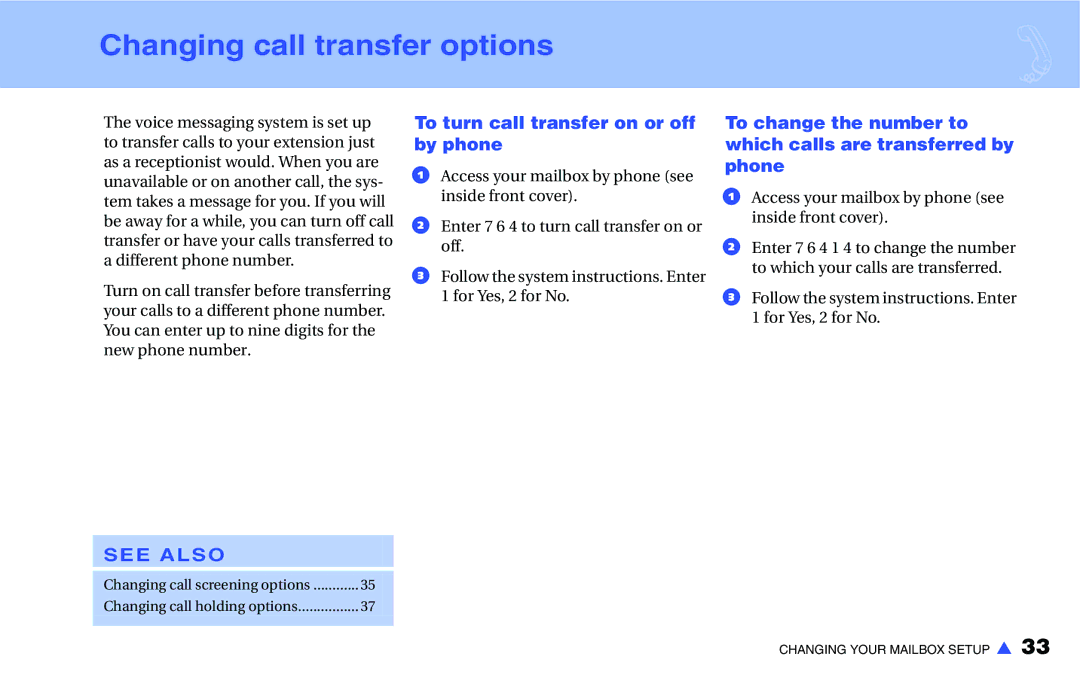 NEC IM-16 manual Changing call transfer options, To turn call transfer on or off by phone 