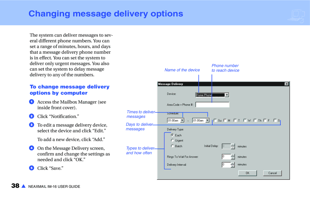 NEC IM-16 manual Changing message delivery options, To change message delivery options by computer 