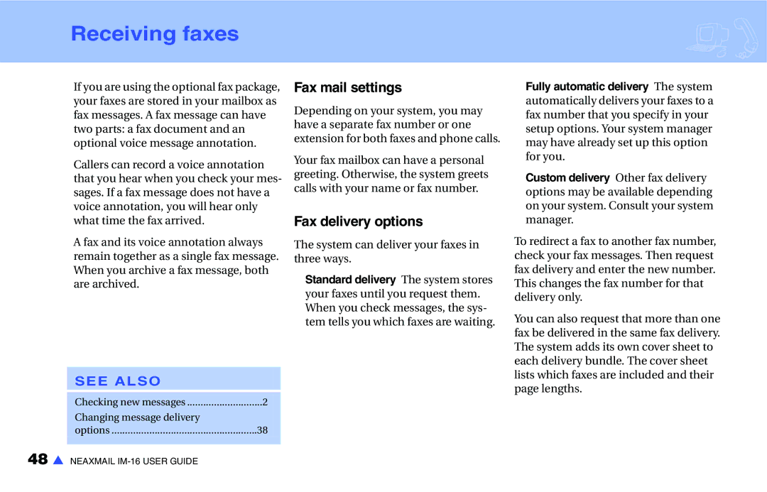 NEC IM-16 manual Receiving faxes, Fax mail settings, Fax delivery options 