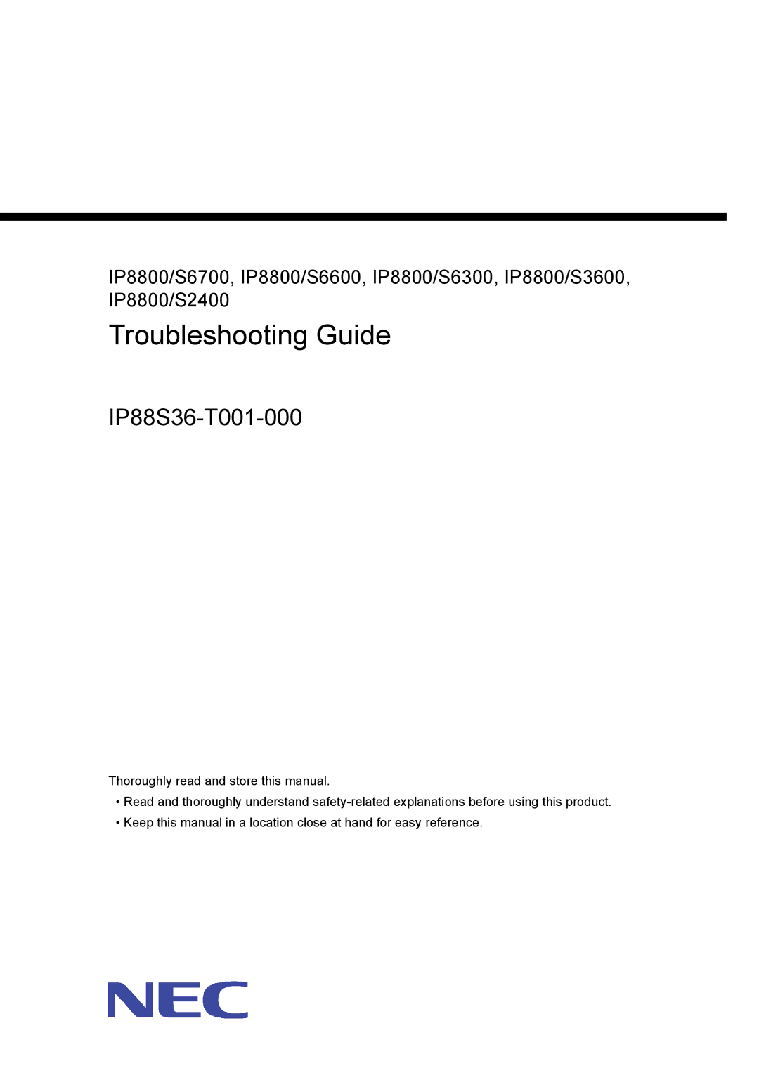 NEC IP8800/S3600, IP8800/S6600, IP8800/S2400, IP8800/S6700, IP8800/S6300 manual Troubleshooting Guide, IP88S36-T001-000 