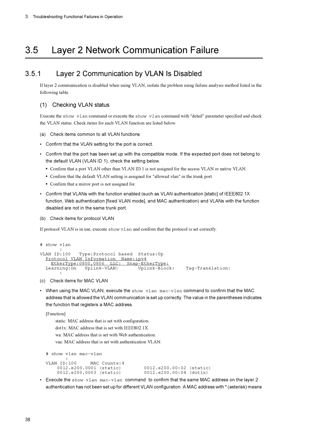 NEC IP8800/S6600 Layer 2 Network Communication Failure, Layer 2 Communication by Vlan Is Disabled, Checking Vlan status 