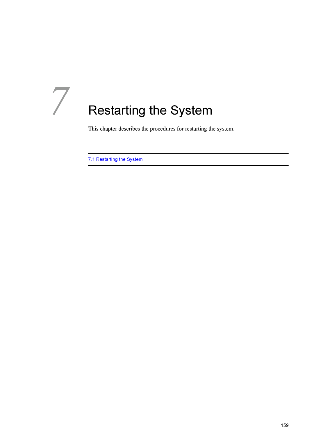 NEC IP8800/S3600, IP8800/S6600, IP8800/S2400, IP8800/S6700, IP8800/S6300 manual Restarting the System, 159 