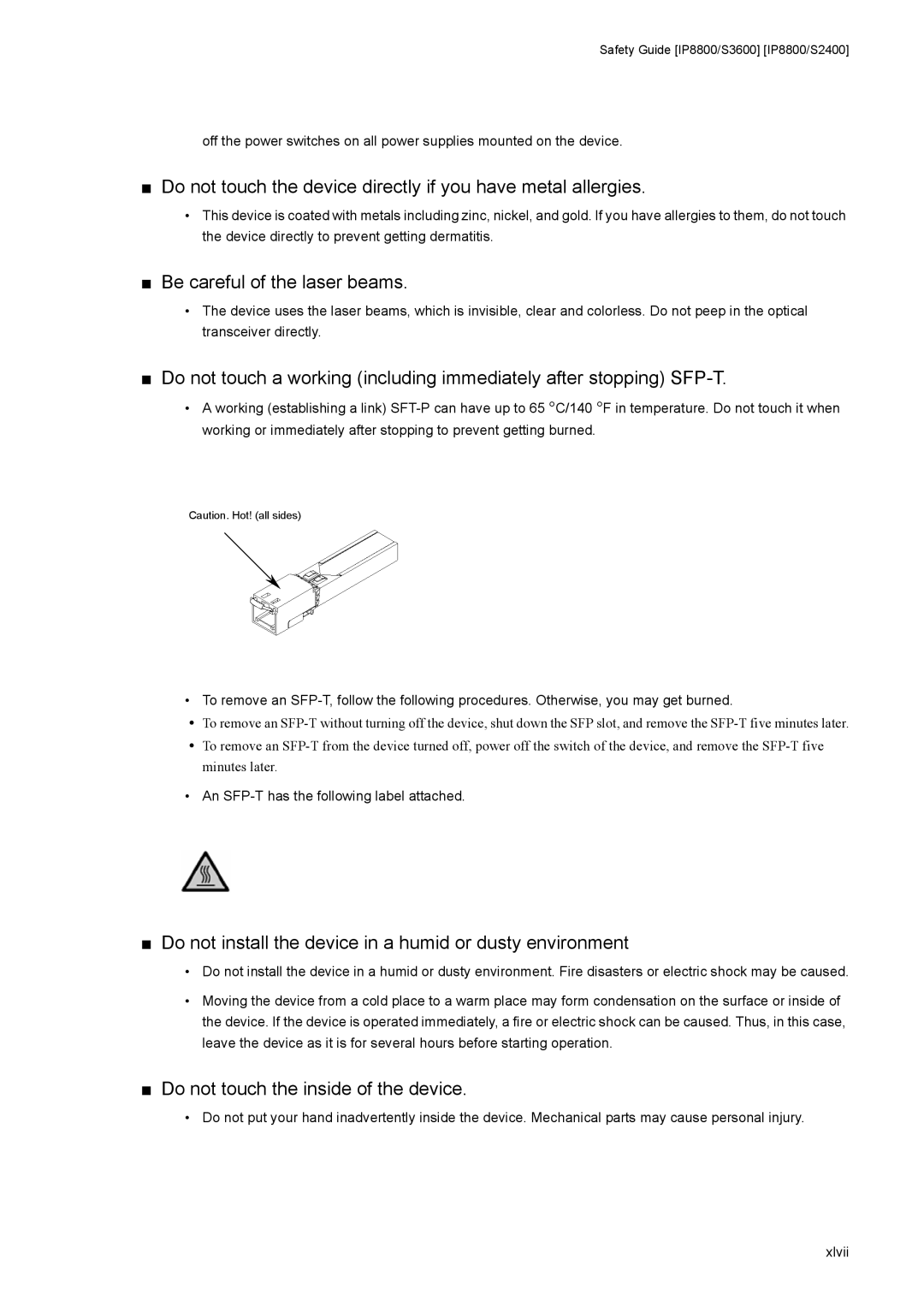 NEC IP8800/S2400, IP8800/S6600 Do not touch the device directly if you have metal allergies, Be careful of the laser beams 