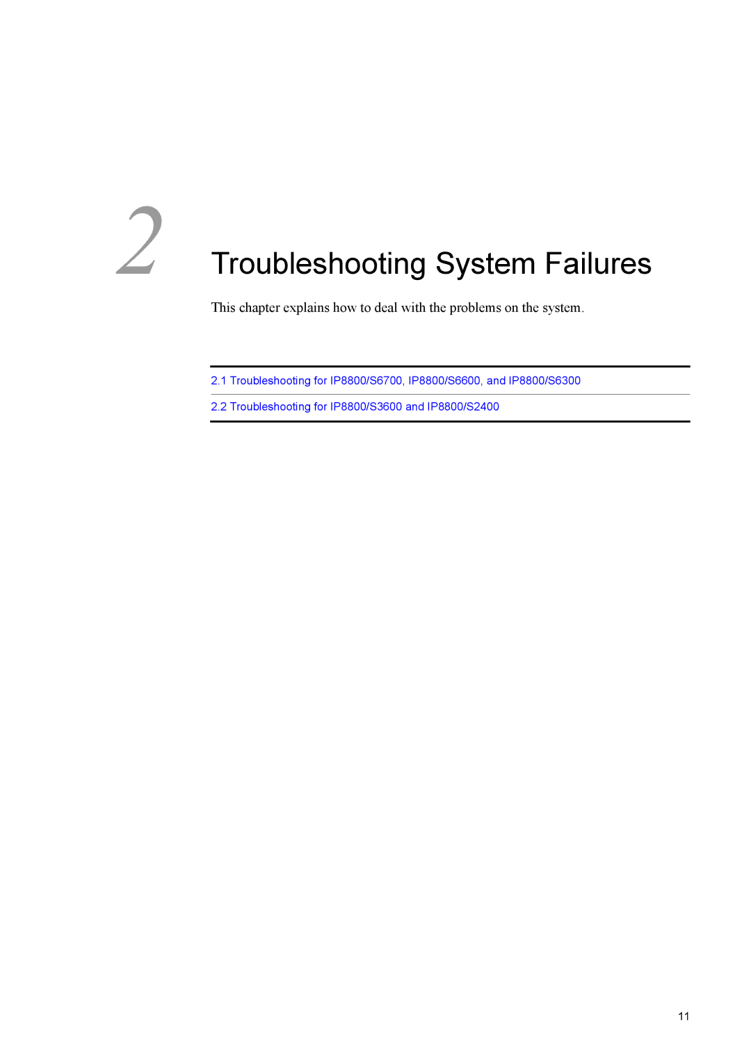 NEC IP8800/S6700, IP8800/S6600, IP8800/S3600, IP8800/S2400, IP8800/S6300 manual Troubleshooting System Failures 