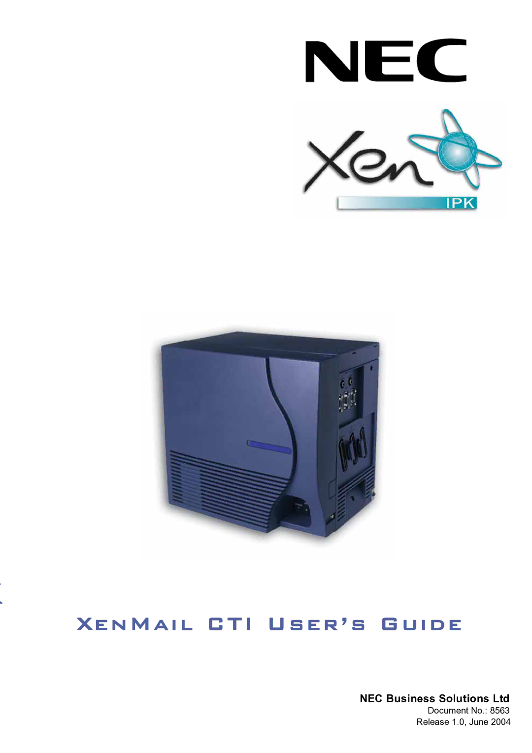 NEC IPK manual XenMail CTI User’s Guide 