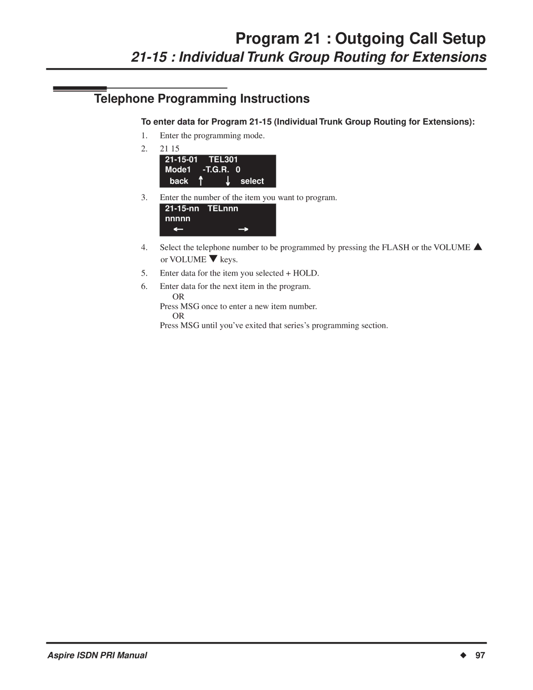 NEC ISDN-PRI manual 21-15-01 TEL301 Mode1 -T.G.R Back ↑ ↓ select 