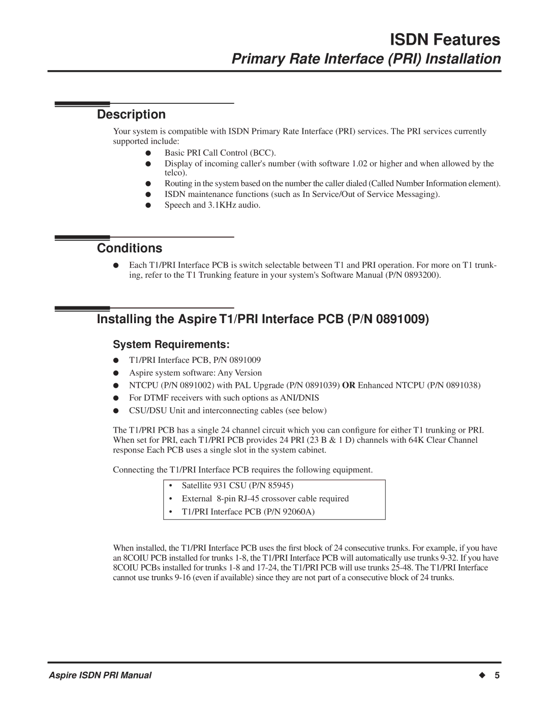 NEC ISDN-PRI manual Isdn Features, Primary Rate Interface PRI Installation, Description, Conditions 