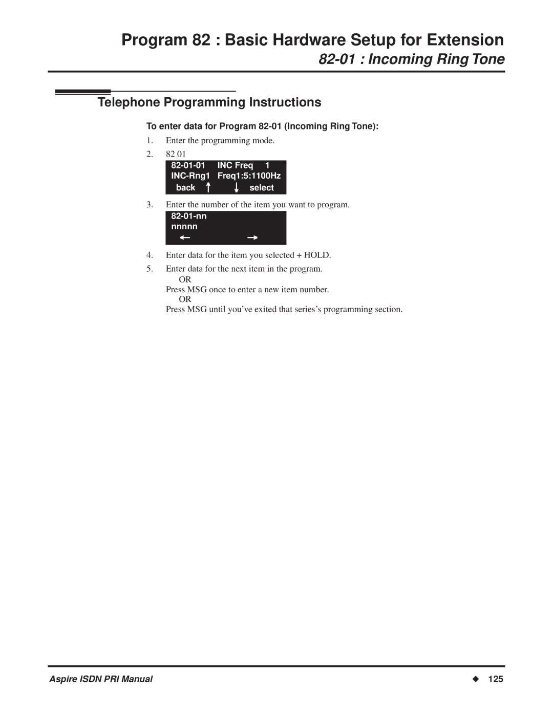 NEC ISDN-PRI manual Telephone Programming Instructions, To enter data for Program 82-01 Incoming Ring Tone 