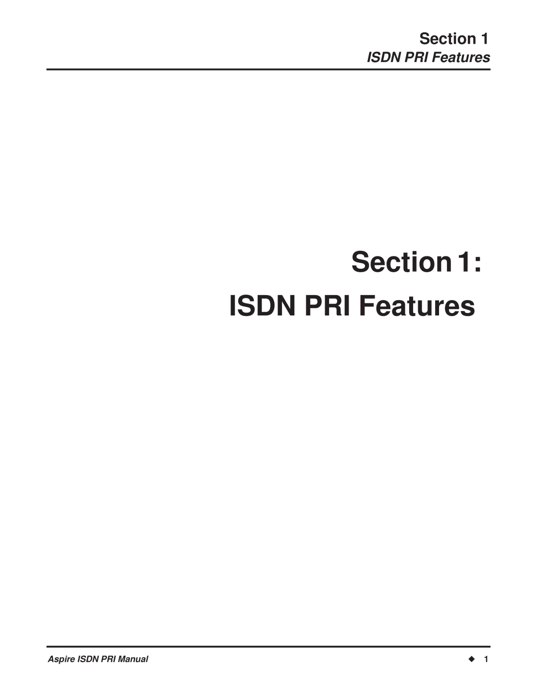 NEC ISDN-PRI manual Section, Isdn PRI Features 